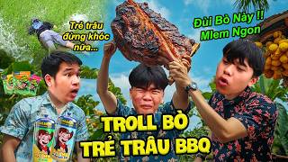 TROLL Bò Trẻ Trâu Nướng BBQ Và Cái Kết Cười Đau Bụng - TQ97