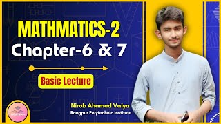 Mathematics-2 chapter 6 \u0026 chapter 7 || ম্যাথমেটিক্স-২ অধ্যায়-৬,অধ্যায়-৭