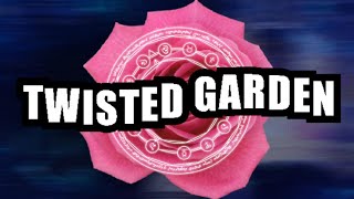 TWISTED GARDEN UNNOFICIAL MUSIC VIDEO /// (REBIRTH)