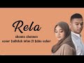 Rela - Shanna Shannon Cover By Fadhilah Intan Ft Fabio Asher (lirik lagu)