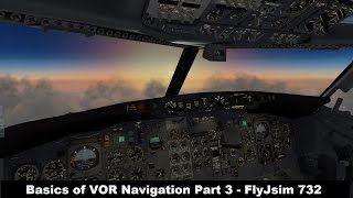 [Tutorial] Basics of VOR Navigation | Part 3 | FlyJSim 732 | KFAT - KLAX