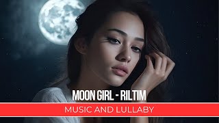 Moon Girl - RILTIM