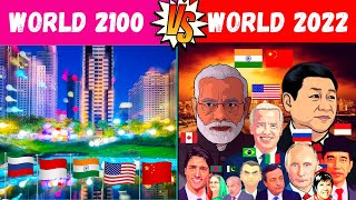 World 2100 vs World 2022 - Comparison | World in 2100 vs World in 2022 Comparison