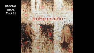 BAGONG BUKAS by Subersibo (Pinoy Rock)