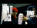 Run It Back - DNE feat. Yvngboi P Official Music Video