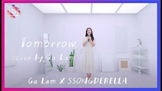 Tomorrow (Song From Musical 'Annie' Number) Cover by Ga Ram X SSONGDERELLA COLLABORATION [이어폰 권장 🎧]