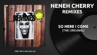 NENEH CHERRY - so here i come (the original)