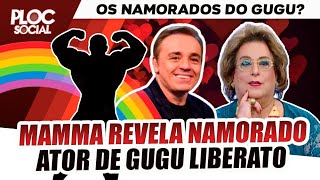 GUGU ERA GAY? MAMMA BRUSCHETTA REVELA QUEM ERA O ATOR E CANTOR NAMORADO DO APRESENTADOR