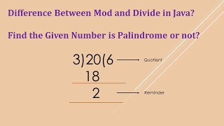 Difference between Mod and Divide in Java with example?