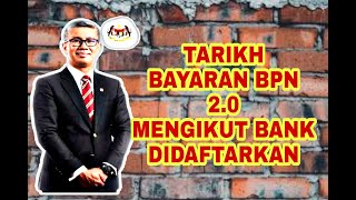 BAYARAN BPN 2.0 MENGIKUT BANK DAN KETEGORI | BPN 2.0 FASA 1