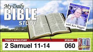 Today's Bible Study 060 2 Samuel 11-14