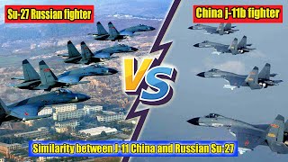 similarities between J-11 China and Russia Su-27 - Fighter Jet