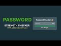 Build a Real-Time Password Strength Checker | JavaScript Full Tutorial
