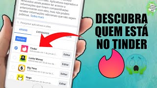 Como descobrir se uma pessoa está no Tinder