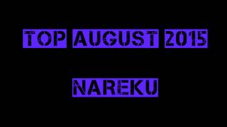 NAREKU | TOP AUGUST 2015