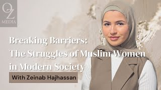Breaking Barriers: The Struggles of Muslim Women in Modern Society