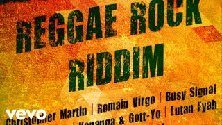 Reggae Rock Riddim [Official Mix]
