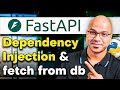 #11 FastAPI-Dependency Injection and Fetch from DB