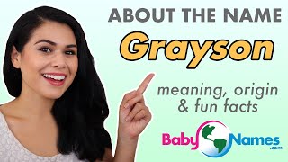 GRAYSON Name Meaning, Origin, Nicknames \u0026 More