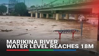 Marikina River water level reaches 18m | ABS-CBN News