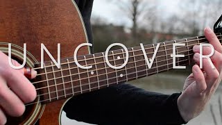 (Zara Larsson) Uncover - Fingerstyle Guitar Cover (with TABS)