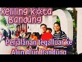 UP DATE TERKINI !!Menyusuri kota Bandung|| Pesona kota Bandung || Alun alun Bandung