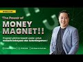 The Power of MONEY MAGNET: Program pikiran bawah sadar untuk menarik kekayaan dan keberlimpahan!