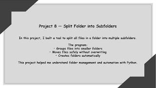 Split Folder into Subfolders | Python File Automation (Project 8)