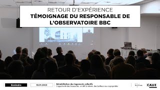 #10 Réhabilitation des logements collectifs | Témoignage Observatoire BBC - Effinergie