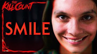 Smile (2022) KILL COUNT