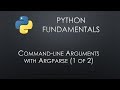 Python Fundamentals: Argparse 1 of 2