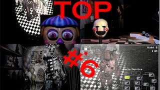 TOP 6 | Ilusiones y Secretos | Five Nights At Freddy's 2