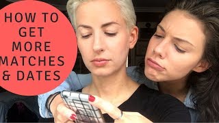 How To Get More Dates on Tinder | Online Dating Advice