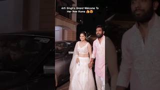 Arti Singh Grand Welcome To Her New Home | Arti Singh Wedding #shorts #bollywood #trending #viral