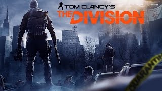 Tom Clancy's The Division《湯姆克蘭西：全境封鎖》試玩: 記得我名字！