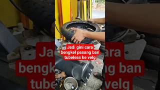 Cara pasang ban tubeless ke velg motor #shorts #roda #motorcycle