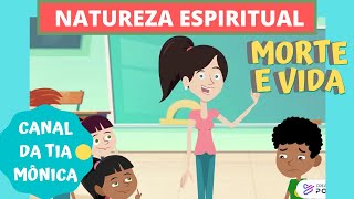 Natureza Espiritual - Evangelização infantil - #canaldatiamonica