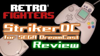 ドリームキャスト用新作コントローラー　RETRO FIGHTERSのStrikerDC gamepad レビュー　オリジナルコントローラーを越える操作性