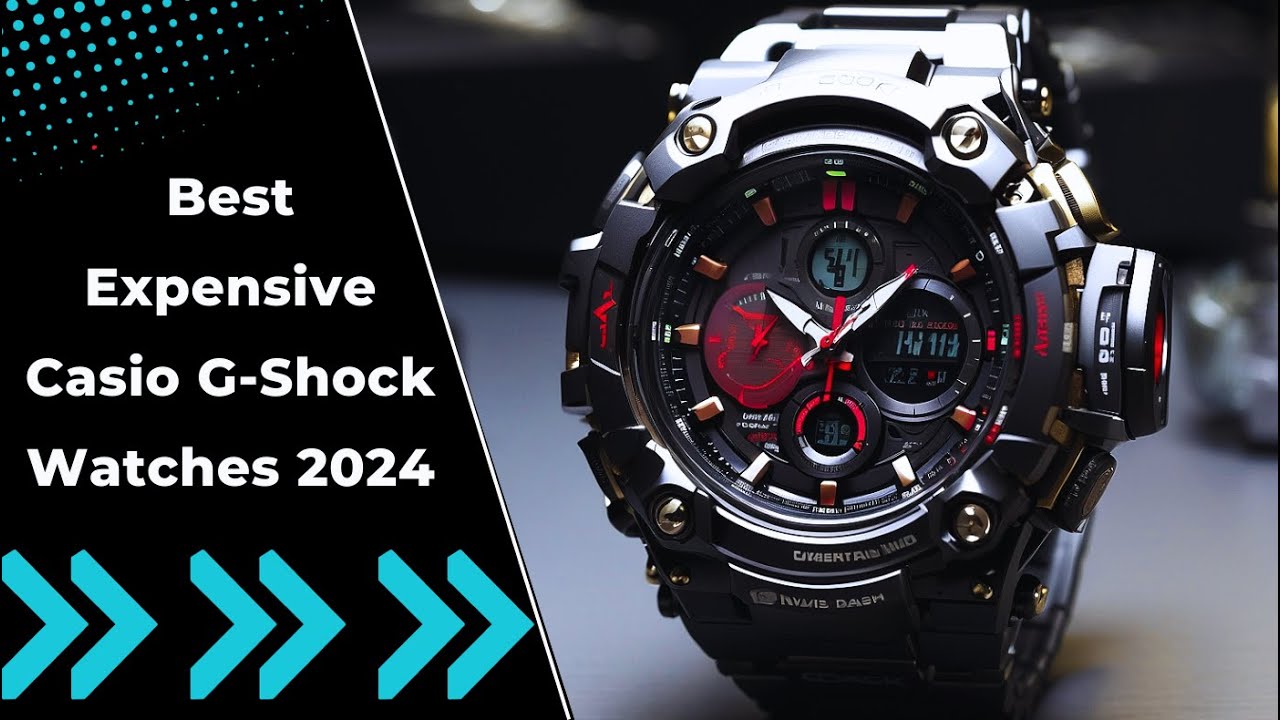 Best Expensive Casio G-Shock Watches 2024 (Top 5) - YouTube