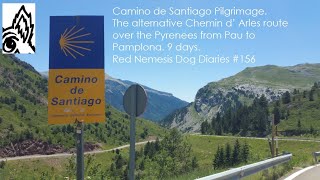 Camino de Santiago Pilgrimage -Alternative Chemin d’ Arles route over the Pyrenees. RND Diaries #156