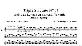 Triple Staccato 34 (Triple Tonguing) Metodo Arban