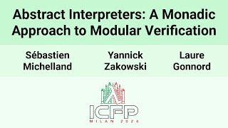 [ICFP24] Abstract Interpreters: a Monadic Approach to Modular Verification