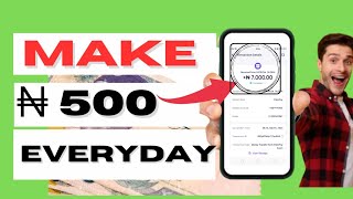 Secret website Make ₦500 Naira Daily for free (Live withdrawal) make money online in Nigeria free