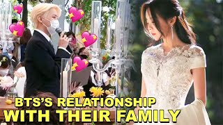 BTS's Relationship With Their Family