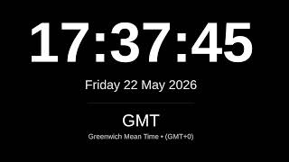 🕒 LIVE: GMT Clock (Greenwich Mean Time) | London, Accra, Reykjavik | 24/7 World Clock