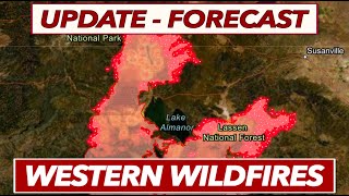Update and Forecast for Dixie Fire, Monument Fire, River Complex, and Other Western Wildfires