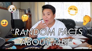 “RANDOM FACTS ABOUT ME!\