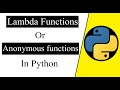 Lambda functions or Anonymous functions in Python | Python programming tutorials for Beginners