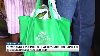 New farmers market brings fresh, local produce to Jackson families