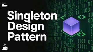 Java Singleton Design Pattern Explained with Simple Code